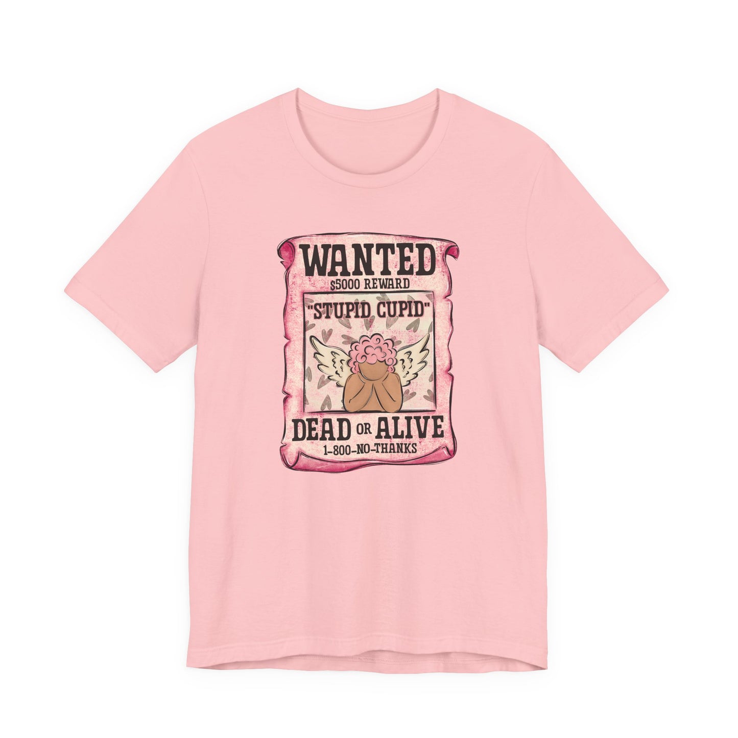 Pink Stupid Cupid Wanted Valentine's Day Tee