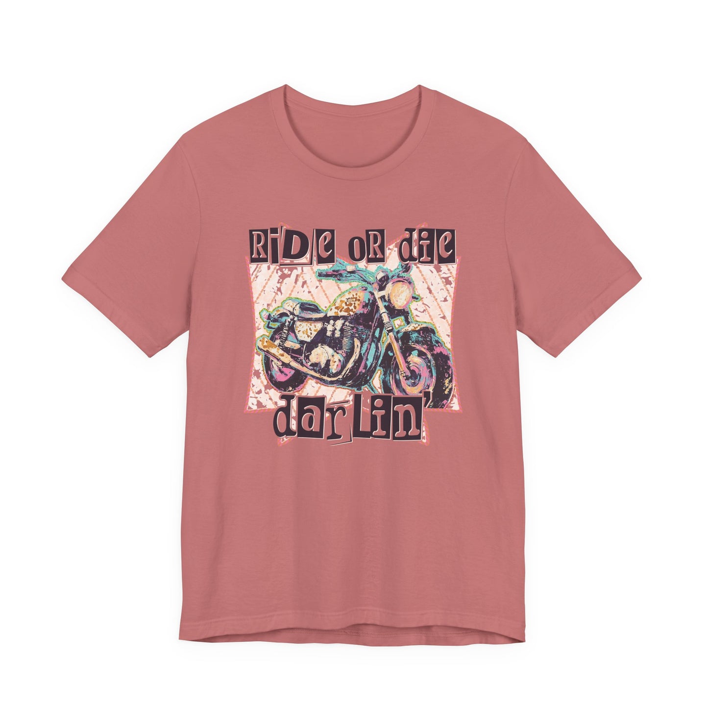 Ride or Die Darlin' Motorcyle Tee