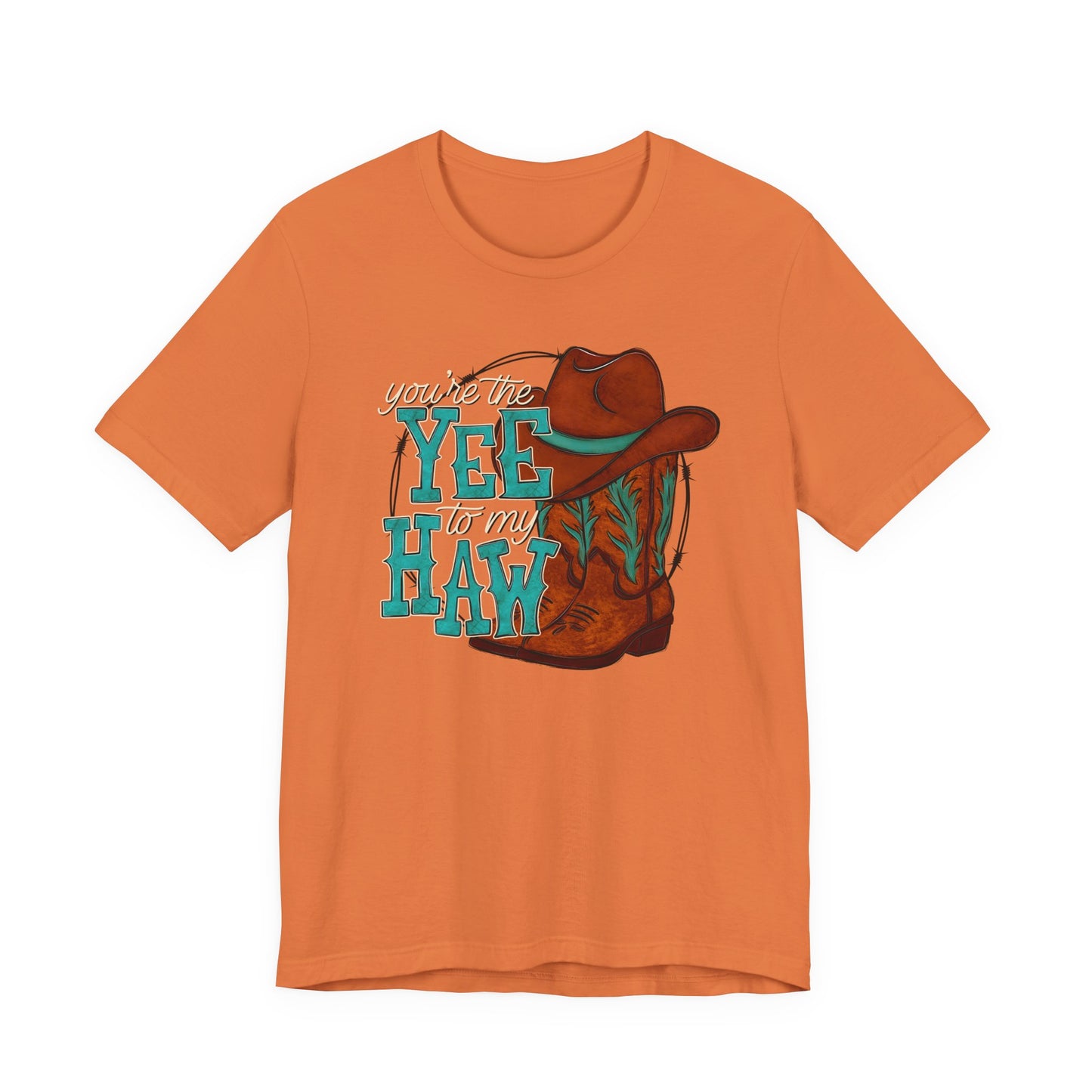 You're the Yee to my Haw Valentine's Day Tee