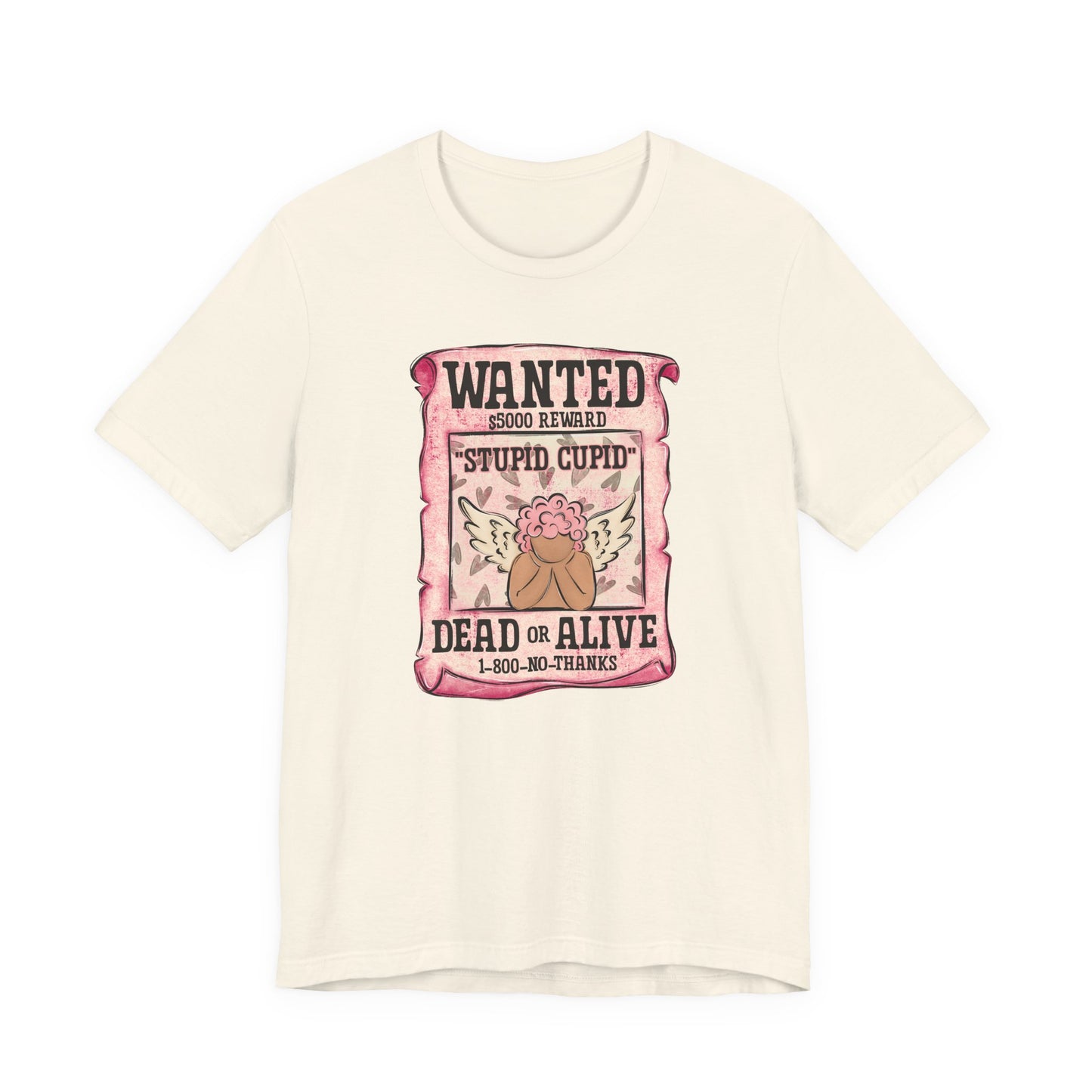 Pink Stupid Cupid Wanted Valentine's Day Tee