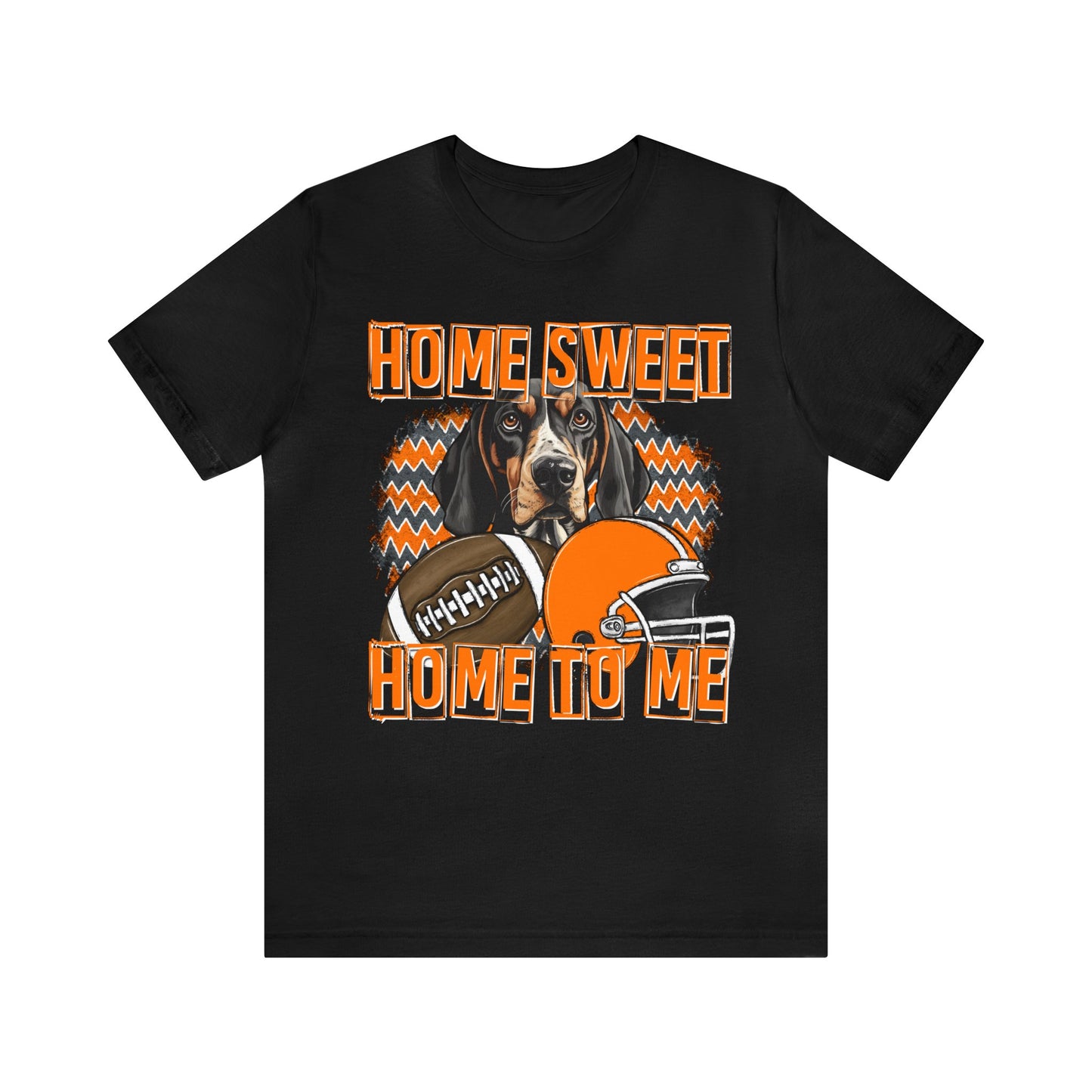 Home Sweet Home to Me Tennessee Football Volunteers Unisex Jersey Short Sleeve Tee