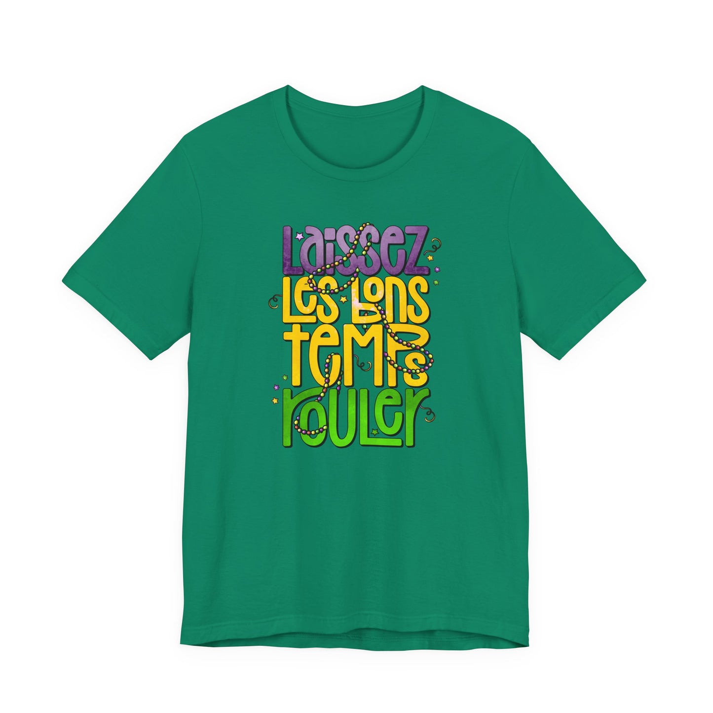 Laissez Les Bons Temps Rouler Mardi Gras Tee