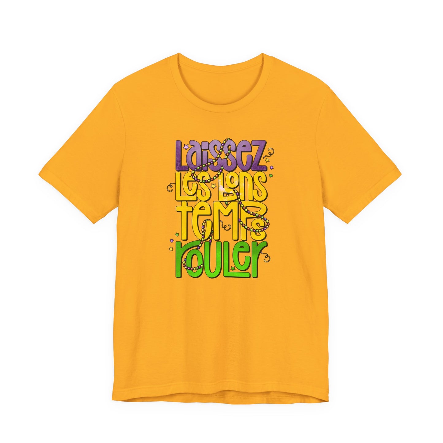 Laissez Les Bons Temps Rouler Mardi Gras Tee