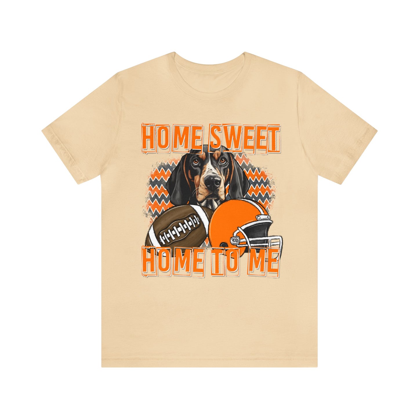 Home Sweet Home to Me Tennessee Football Volunteers Unisex Jersey Short Sleeve Tee