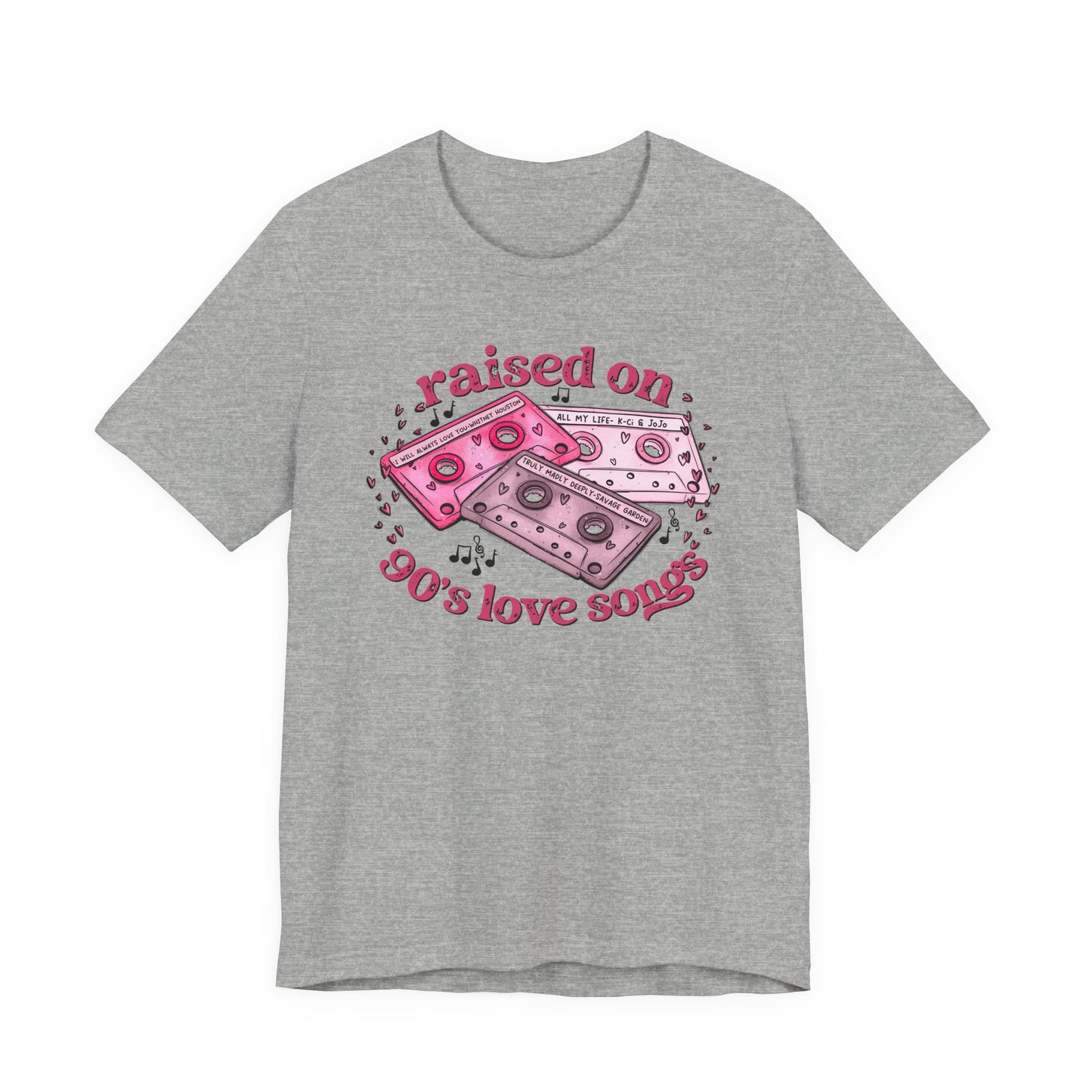Raised on 90's Love Songs Valentine's Day Tee