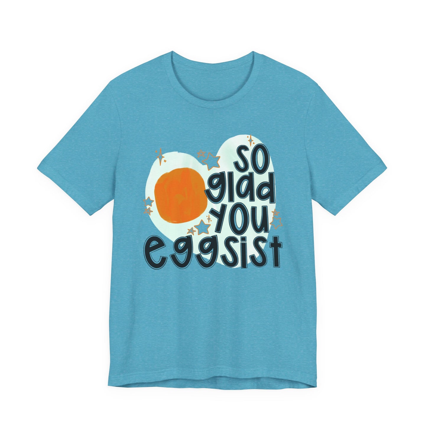 So Glad You Eggsist Valentine's Day Tee