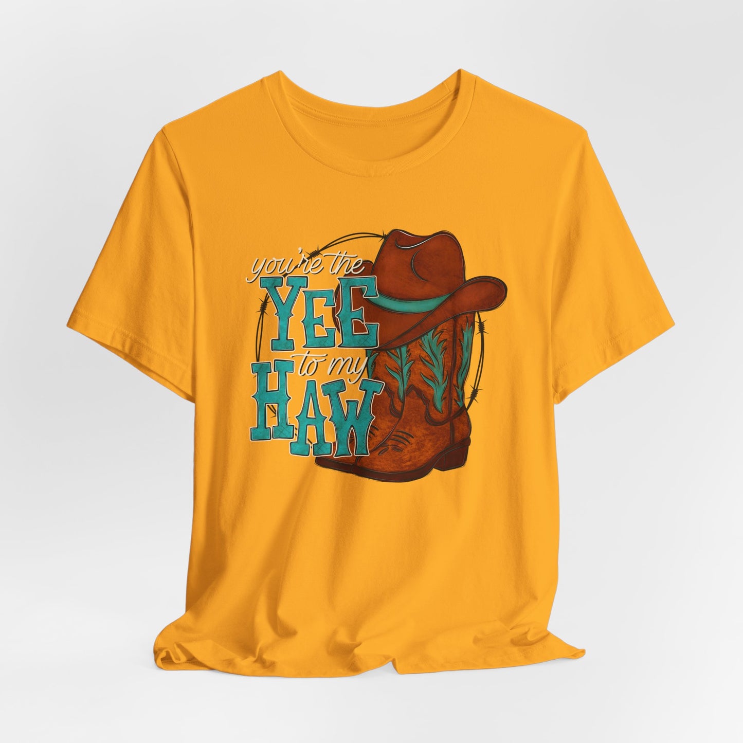 You're the Yee to my Haw Valentine's Day Tee