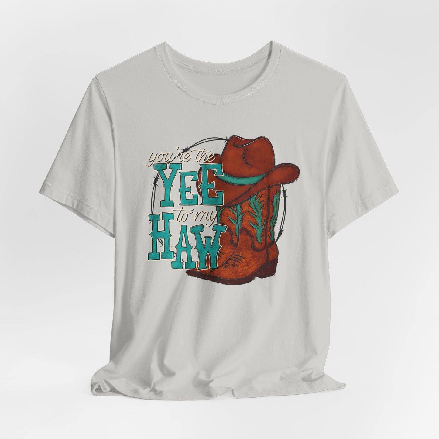 You're the Yee to my Haw Valentine's Day Tee