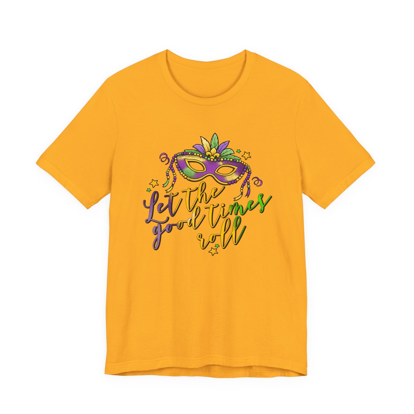 Let The Good Times Roll Mardi Gras Tee