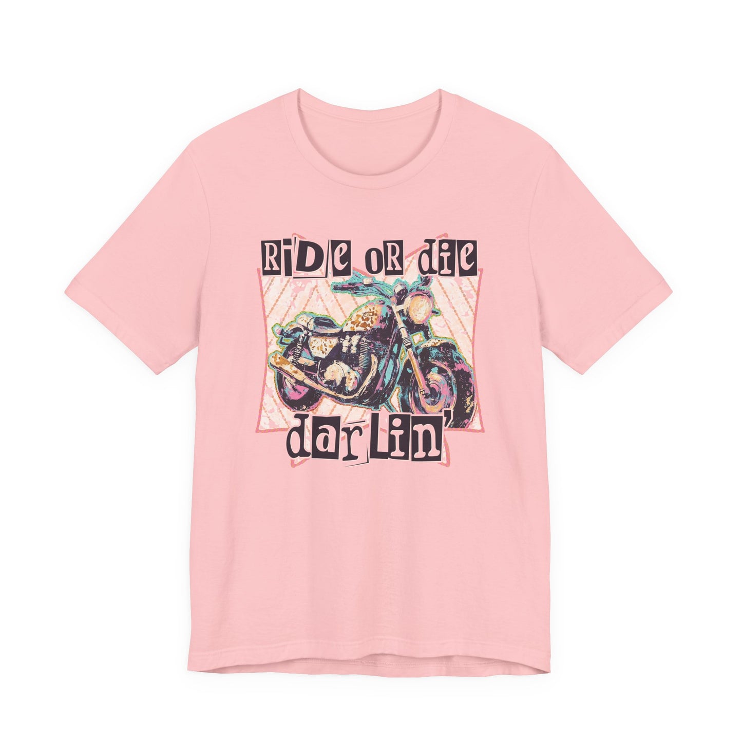 Ride or Die Darlin' Motorcyle Tee