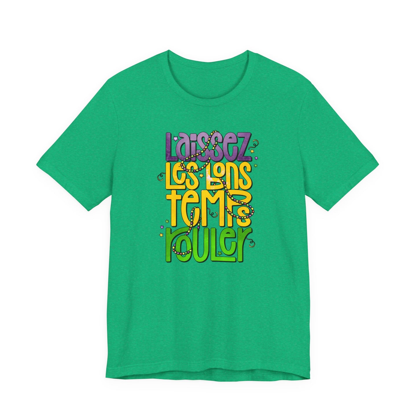 Laissez Les Bons Temps Rouler Mardi Gras Tee