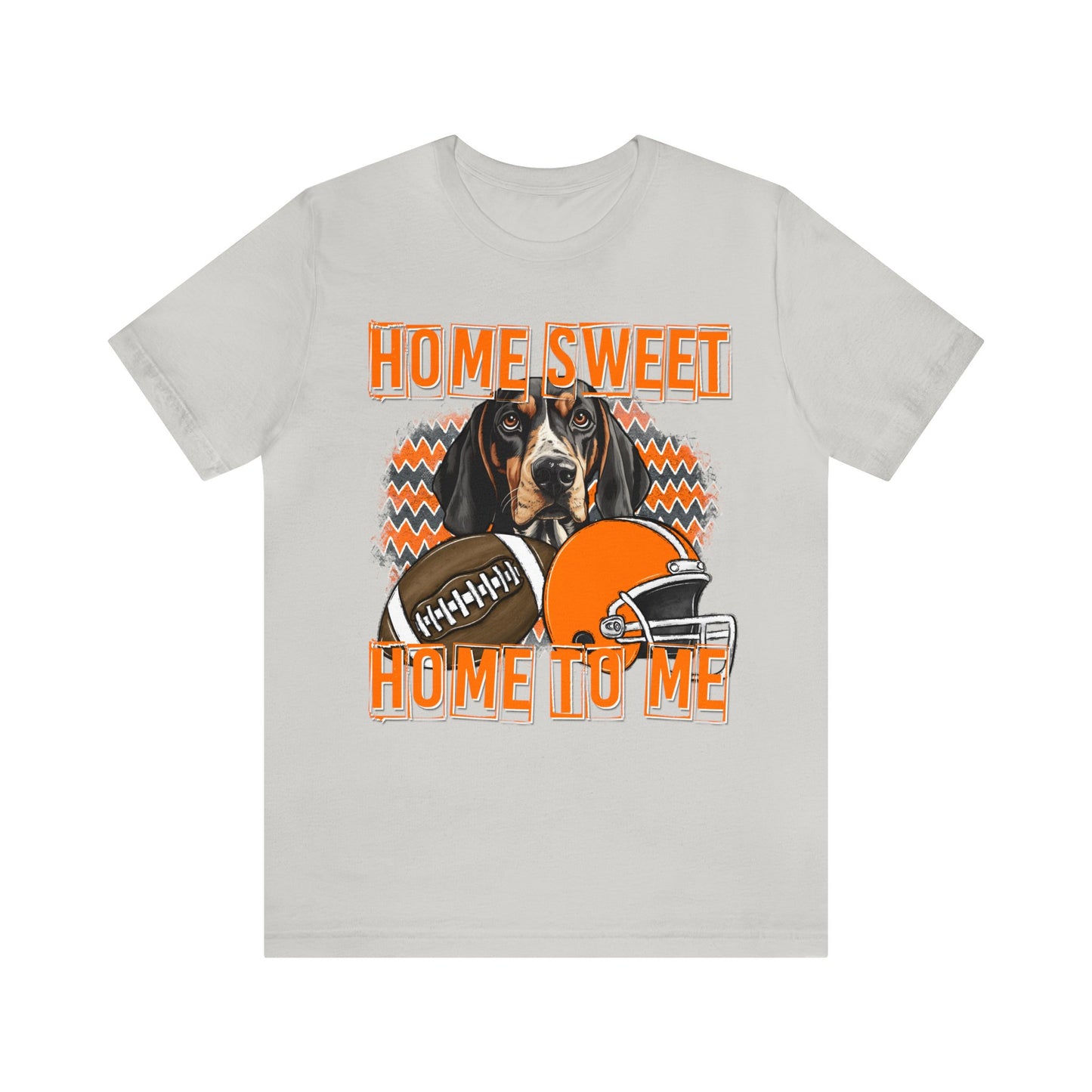 Home Sweet Home to Me Tennessee Football Volunteers Unisex Jersey Short Sleeve Tee