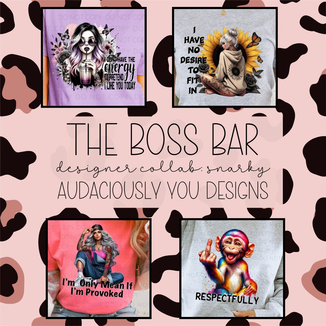 The Boss Bar Snarky Collab Digital Design Bundle