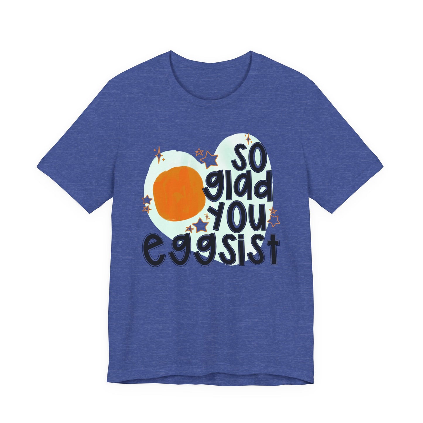 So Glad You Eggsist Valentine's Day Tee