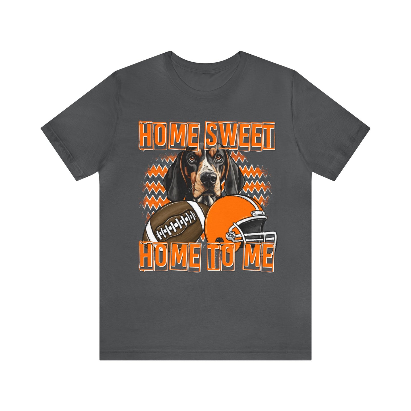 Home Sweet Home to Me Tennessee Football Volunteers Unisex Jersey Short Sleeve Tee