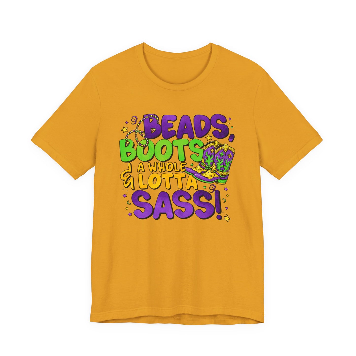 Beads, Boots & A Whole Lotta Sass Mardi Gras Tee