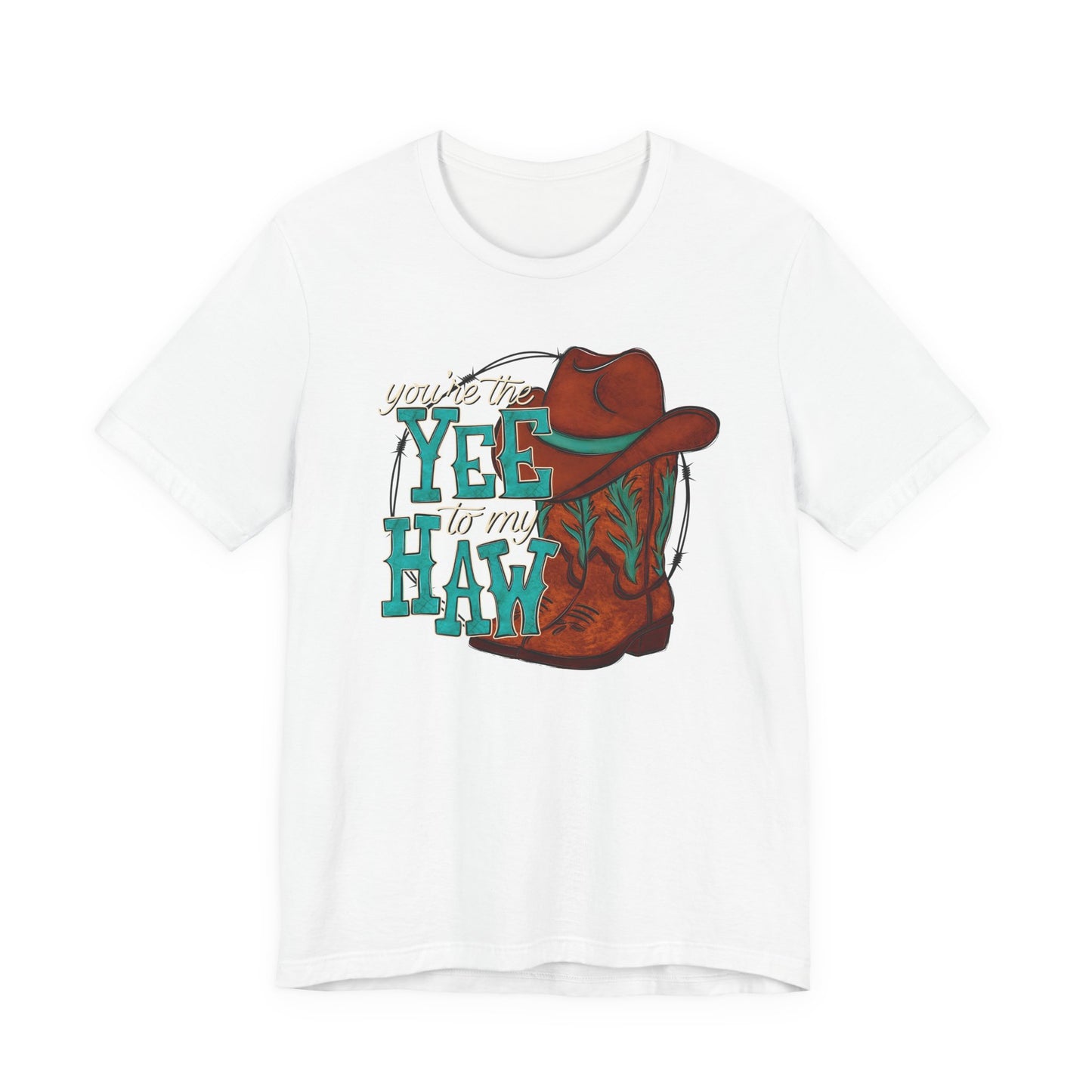 You're the Yee to my Haw Valentine's Day Tee