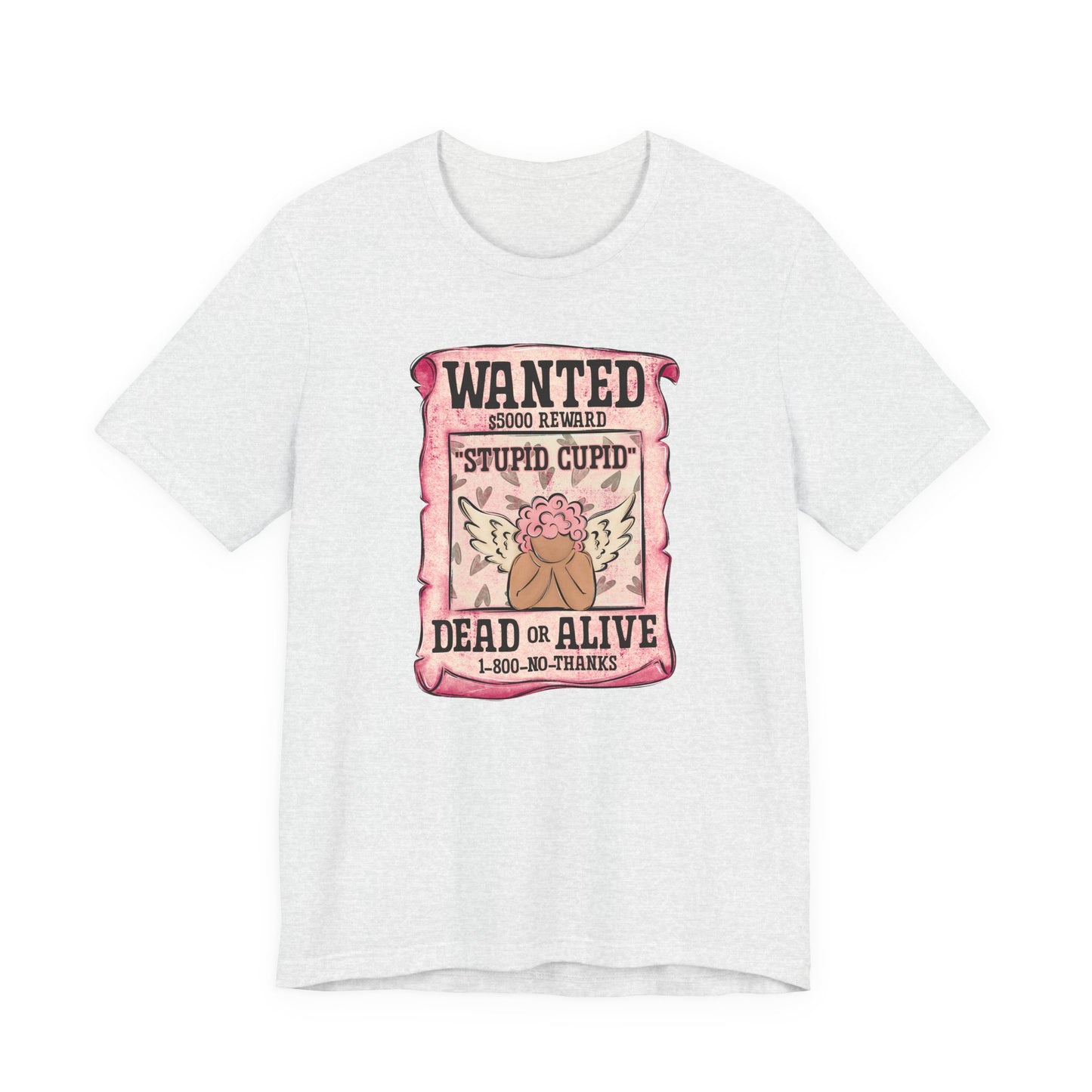 Pink Stupid Cupid Wanted Valentine's Day Tee