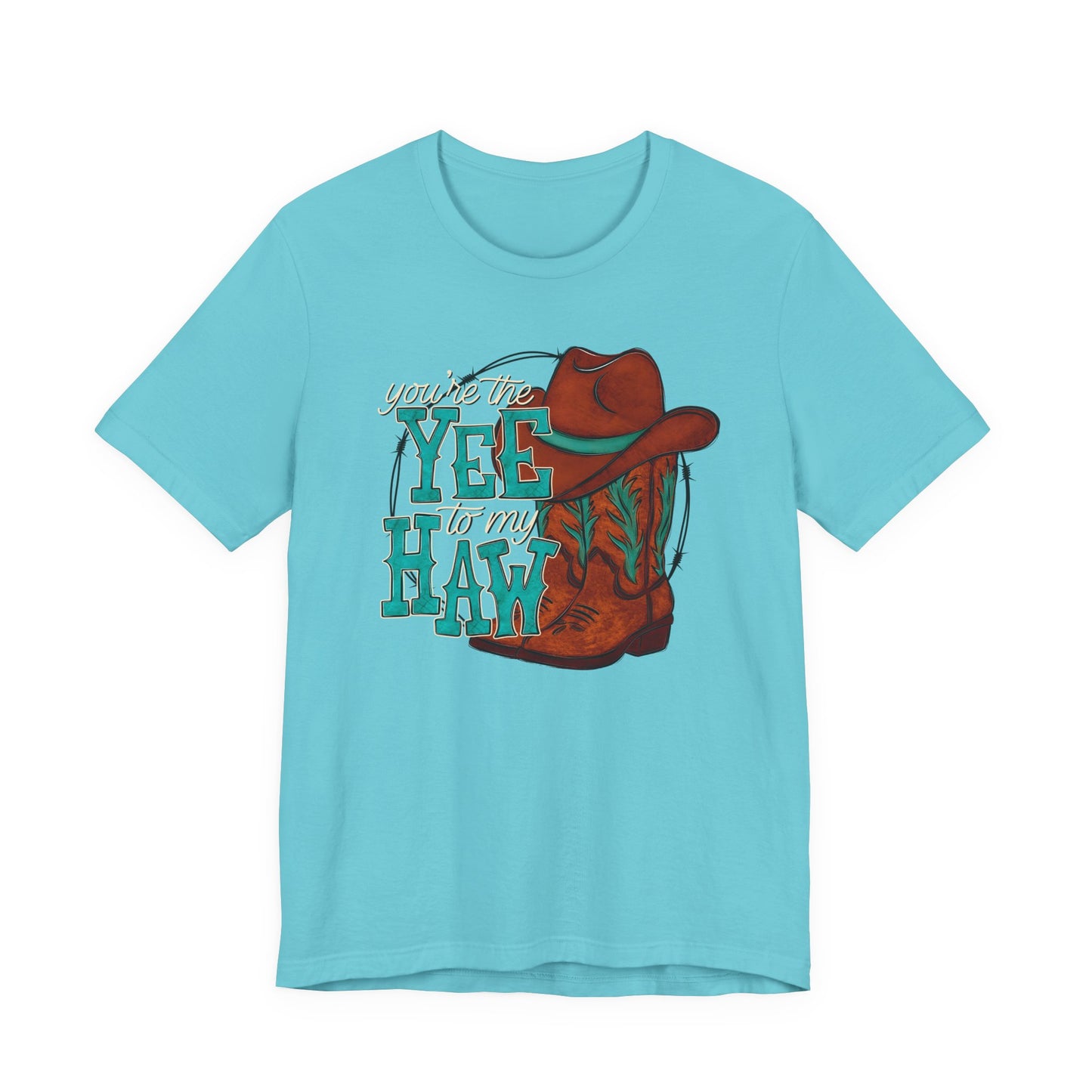 You're the Yee to my Haw Valentine's Day Tee