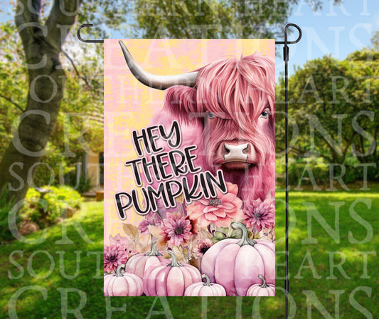 Hey There Pumpkin Garden Flag PNG Digital Download