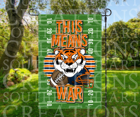 This Means War Tiger Football Garden Flag PNG Digital Download