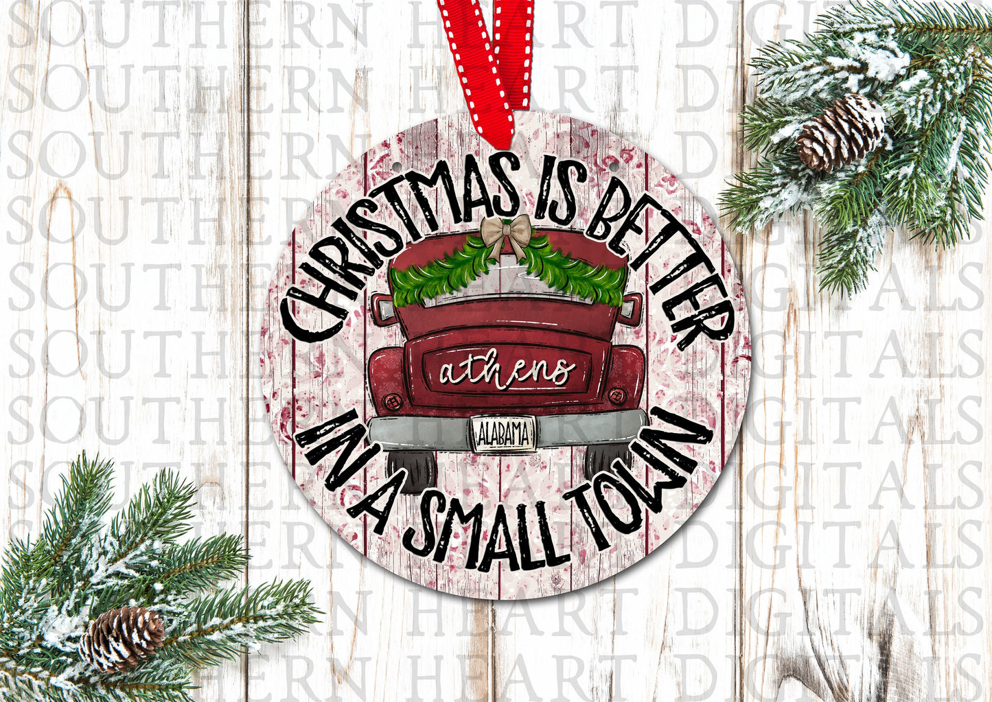 Christmas Is Better In A Small Town ROUND PNG Digital Download File