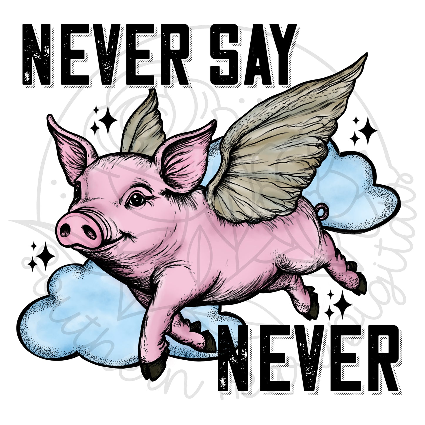 Never Say Never Shirt